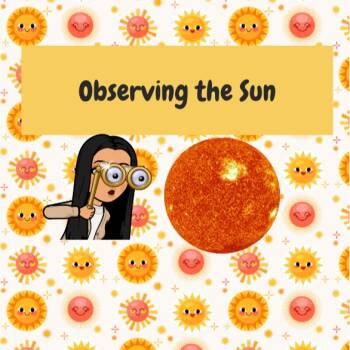 Lesson 1 - Observing the Sun :: Lesson Plans :: California Educators ...